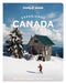 Lonely Planet Experience Canada by Carolyn B. Heller, Jennifer Bain, Joel Balsam