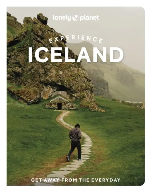 Lonely Planet Experience Iceland by Anthony Ham, Alexis Averbuck, Jade Bremner