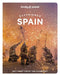 Lonely Planet Experience Spain 1 by Lonely Planet