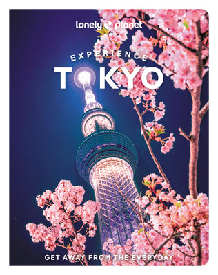 Lonely Planet Experience Tokyo 2 by Lonely Planet