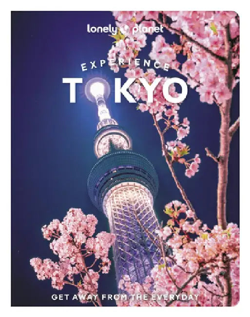 Lonely Planet Experience Tokyo 2 by Lonely Planet