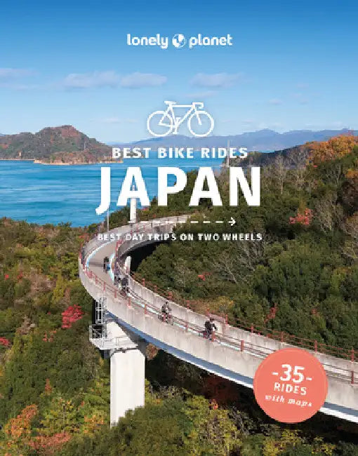 Lonely Planet Best Bike Rides Japan by Selena Hoy