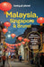 Malaysia, Singapore & Brunei 16 by Lonely Planet
