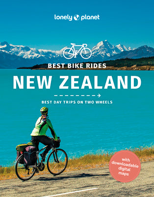 Best Bike Rides New Zealand 1 by Lonely Planet