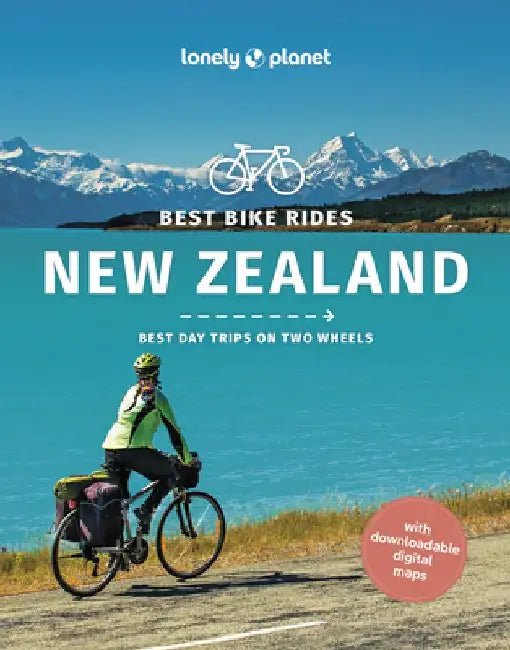 Best Bike Rides New Zealand 1 by Lonely Planet