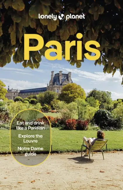 Lonely Planet Paris by Mary Winston Nicklin, Alexis Averbuck, Jean-Bernard Carillet