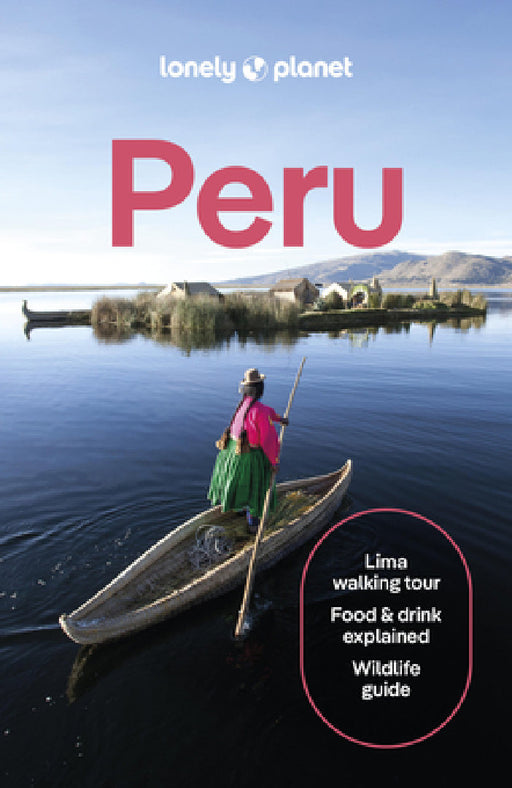 Lonely Planet Peru by Brendan Sainsbury, Harmony Difo, Steph Dyson