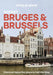 Lonely Planet Pocket Bruges & Brussels: Discover Twice the City in Half the Time Top Sights Maps & Walking Tours Covers Markt, Grand Place & Ilot Sacr by Mélissa Moreno, Helena Smith