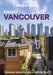 Lonely Planet Pocket Vancouver by Bianca Bujan