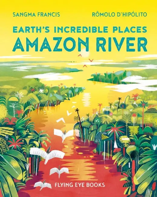 Amazon River by Sangma Francis