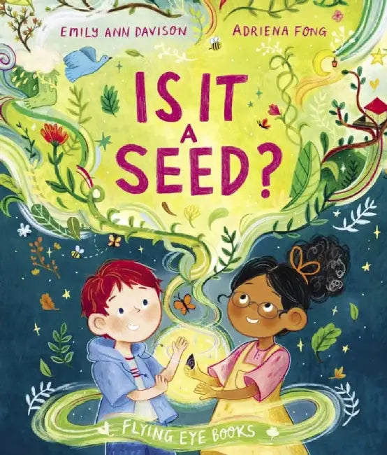 Is It a Seed? by Emily Ann Davison
