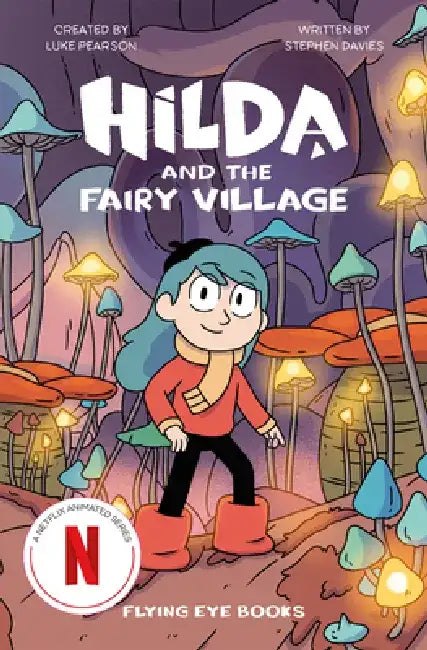 Hilda and the Fairy Village by Luke Pearson