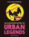 An Illustrated History of Urban Legends by Adam Allsuch Boardman