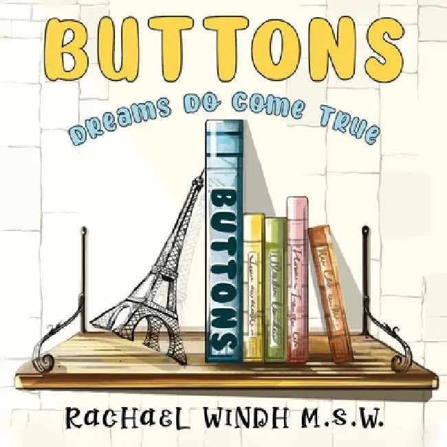 Buttons by Rachael Windh M. S. W.