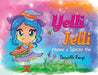 Yelli Jelli - Makes a Witchy Pie by Danielle Rouge