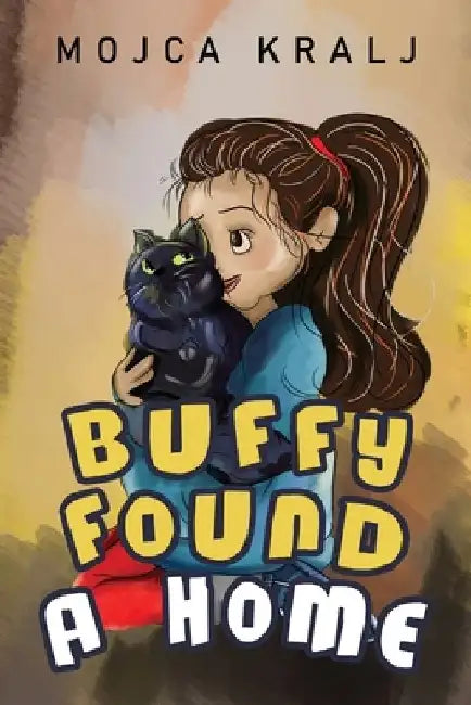 Buffy Found a Home by Mojca Kralj
