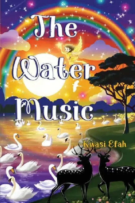 The Water Music by Kwasi Efah