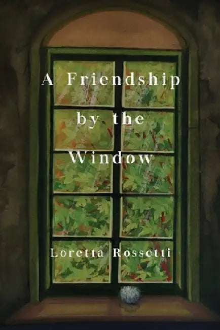 A Friendship by the Window by Loretta Rossetti