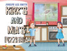 Kirk's and Mia's Pizzeria by Joseph Lee Smith