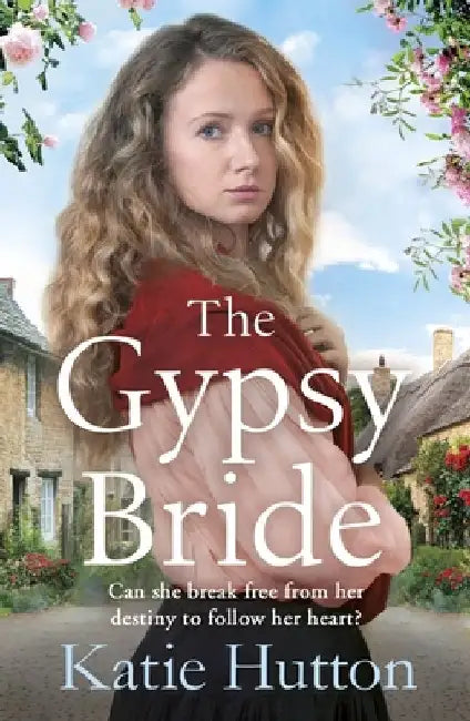 The Gypsy Bride by Katie Hutton