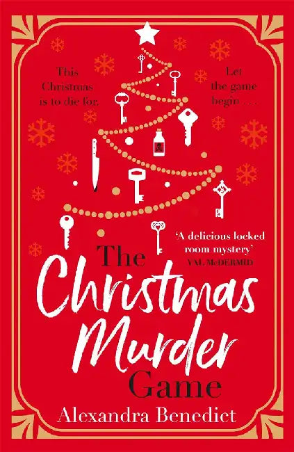 The Christmas Murder Game by Alexandra Benedict
