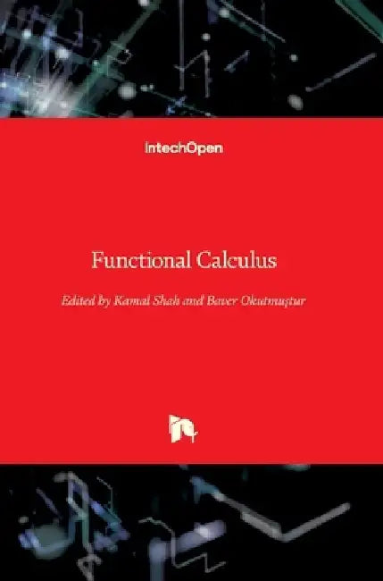 Functional Calculus by Kamal Shah