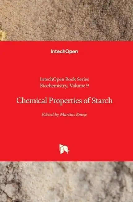 Chemical Properties of Starch by Miroslav Blumenberg