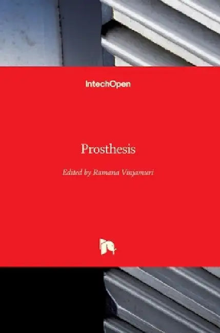Prosthesis by Ramana Vinjamuri