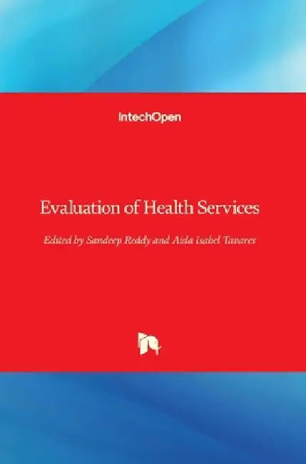 Evaluation of Health Services by Aida Isabel Tavares
