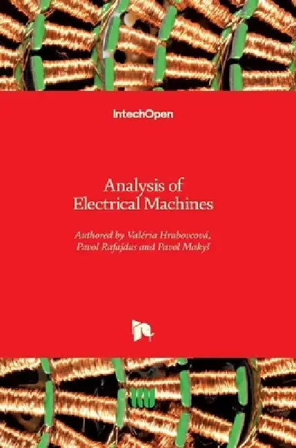 Analysis of Electrical Machines by Valeria Hrabovcova