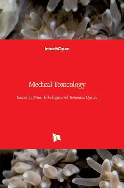 Medical Toxicology by Tomohisa Ogawa