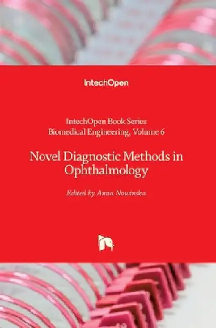 Novel Diagnostic Methods in Ophthalmology by Robert Koprowski