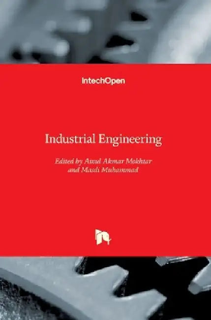 Industrial Engineering by Ainul Akmar Mokhtar