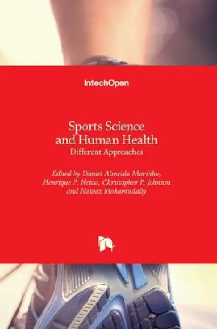 Sports Science and Human Health: Different Approaches by Nawaz Mohamudally