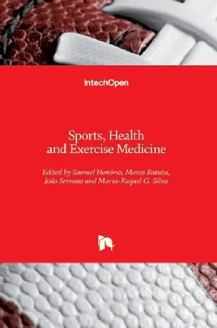 Sports, Health and Exercise Medicine by Samuel Honório