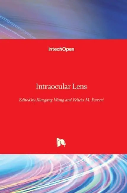 Intraocular Lens by Felicia M. Ferreri