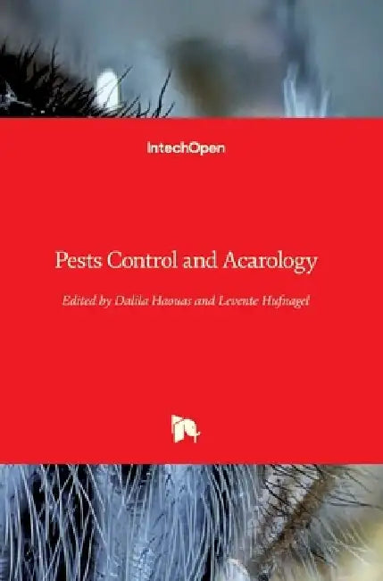 Pests Control and Acarology by Levente Hufnagel