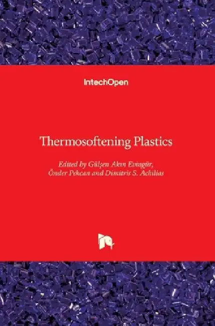 Thermosoftening Plastics by Dimitris Achilias