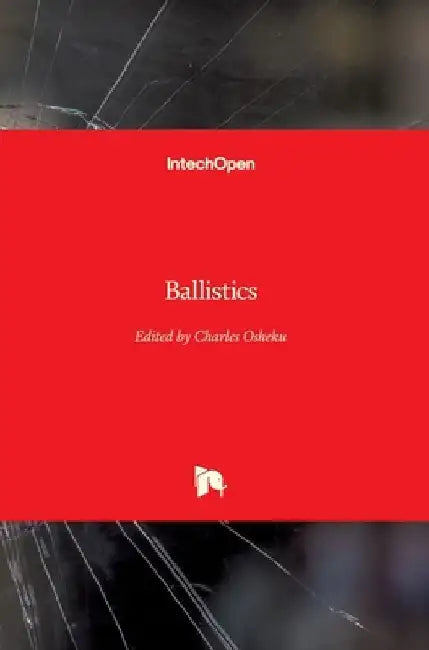 Ballistics by Charles Osheku