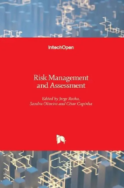 Risk Management and Assessment by Jorge Rocha