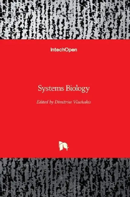 Systems Biology by Dimitrios Vlachakis