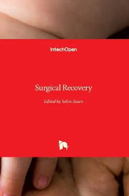 Surgical Recovery by Selim Sözen