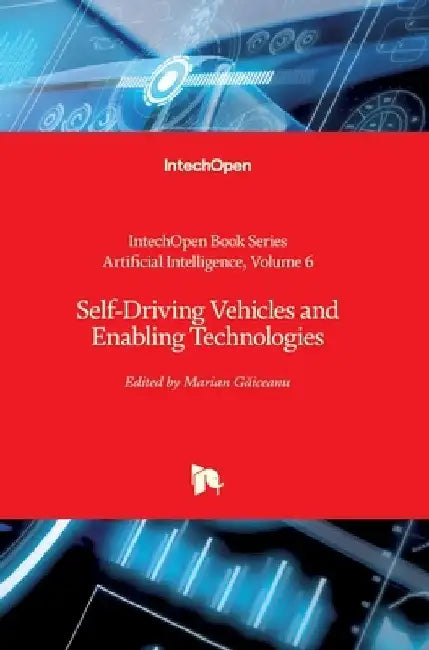 Self-Driving Vehicles and Enabling Technologies by Andries Engelbrecht