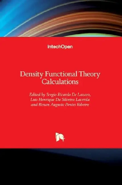 Density Functional Theory Calculations by Sergio Ricardo de Lazaro