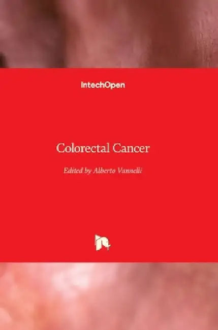 Colorectal Cancer by Alberto Vannelli
