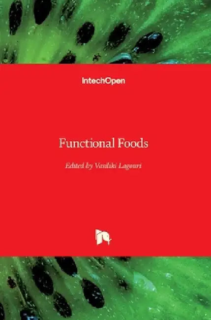 Functional Foods by Vasiliki Lagouri