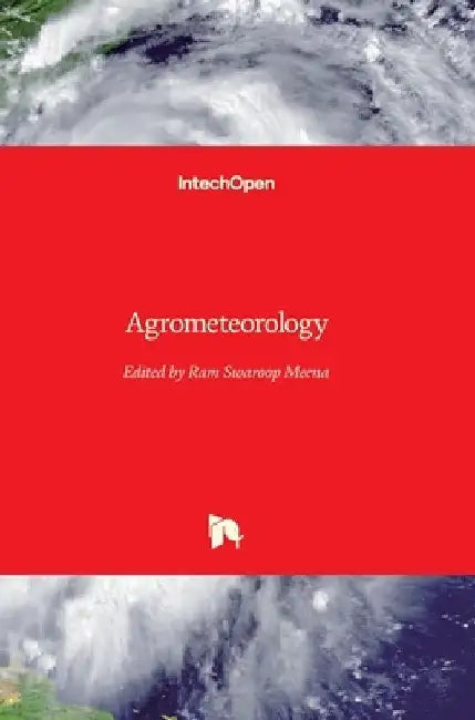 Agrometeorology by Ram Swaroop Meena