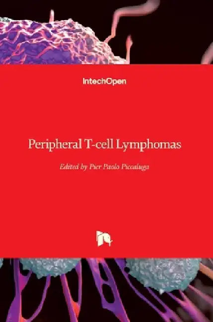 Peripheral T-cell Lymphomas by Pier Paolo Piccaluga