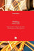 Welding: Modern Topics by Wojciech Borek