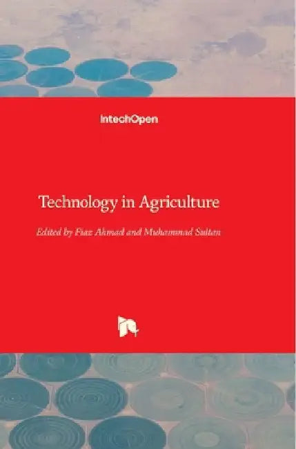 Technology in Agriculture by Muhammad Sultan